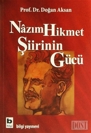 Nazım Hikmet Şiirinin Gücü